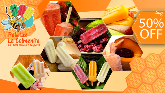 [Imagen:¡Paga $5 y Consume $10 en Paletas La Colmenita! ¡100% Naturales!]